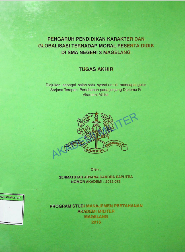 PENGARUH PENDIDIKAN KARAKTER DAN GLOBALISASI TERHADAP MORAL PESERTA DIDIK DI SMA NEGERI 3 MAGELANG
